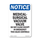 Medical-Surgical Vacuum Valve Do Not Close