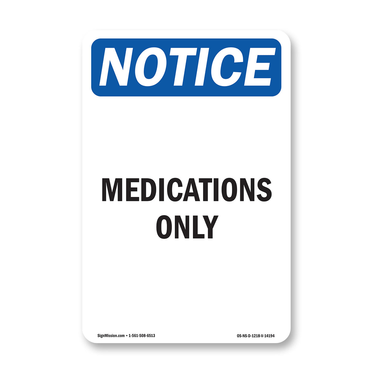Medications Only