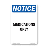 Medications Only
