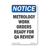 Metrology Work Orders Ready For QA Review