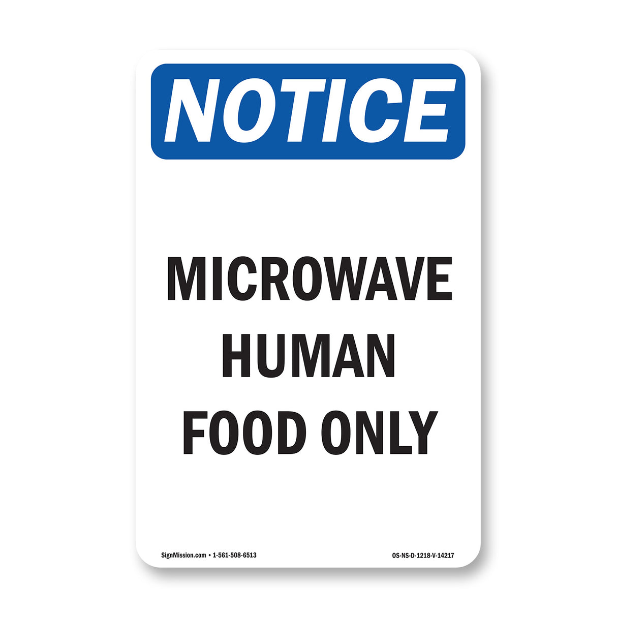 Microwave Human Food Only