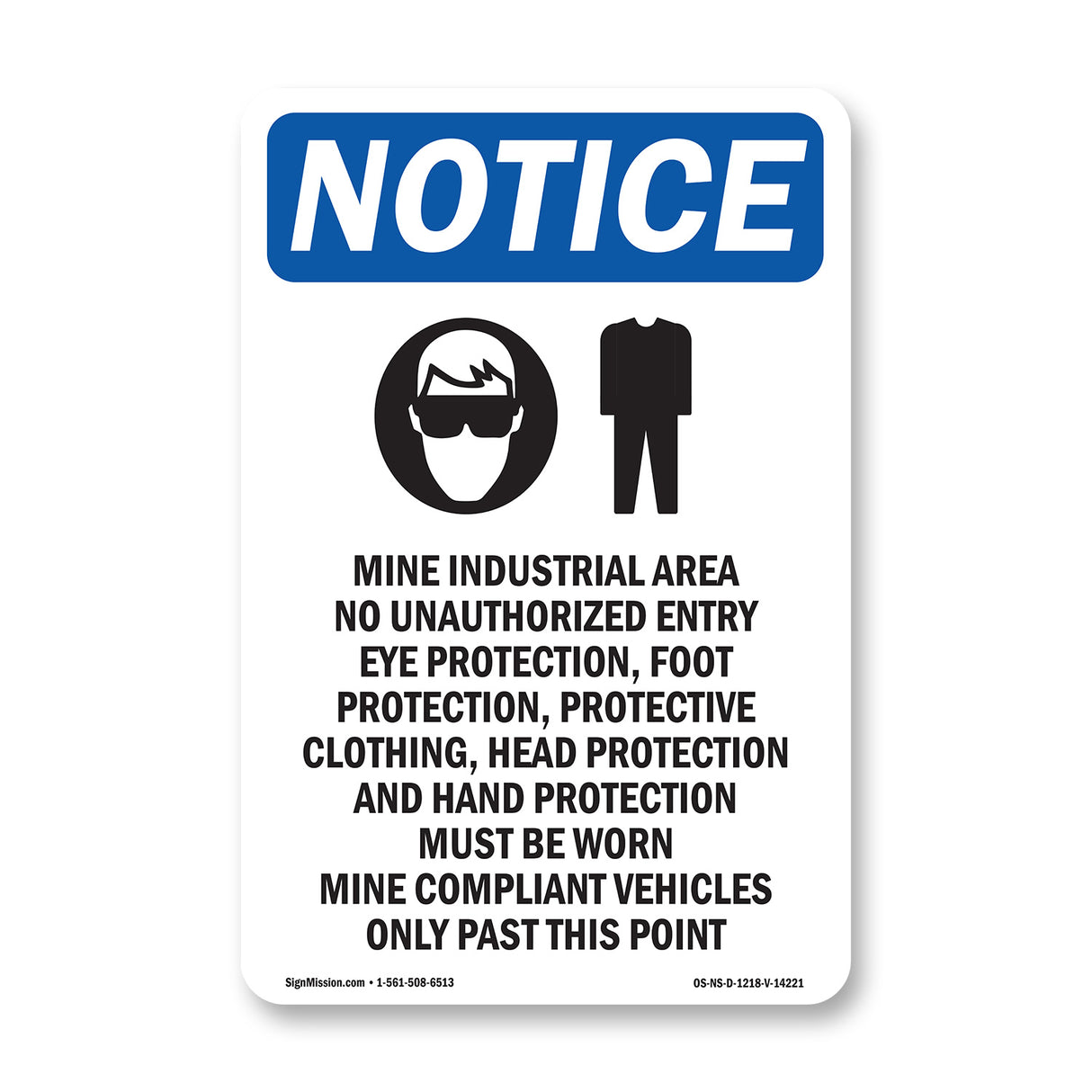 Mine Industrial Area No Unauthorized