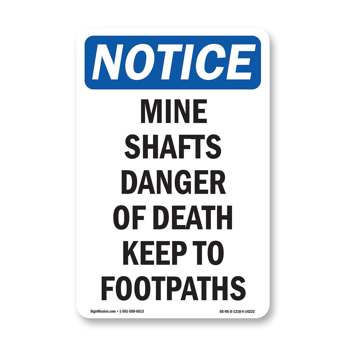 Mine Shafts Danger Of Death Keep