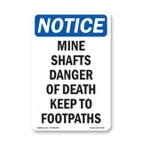Mine Shafts Danger Of Death Keep