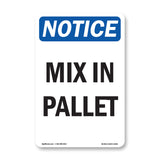 Mix In Pallet