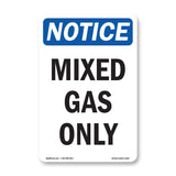 Mixed Gas Only