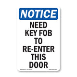 Need Key Fob To Re-Enter This Door