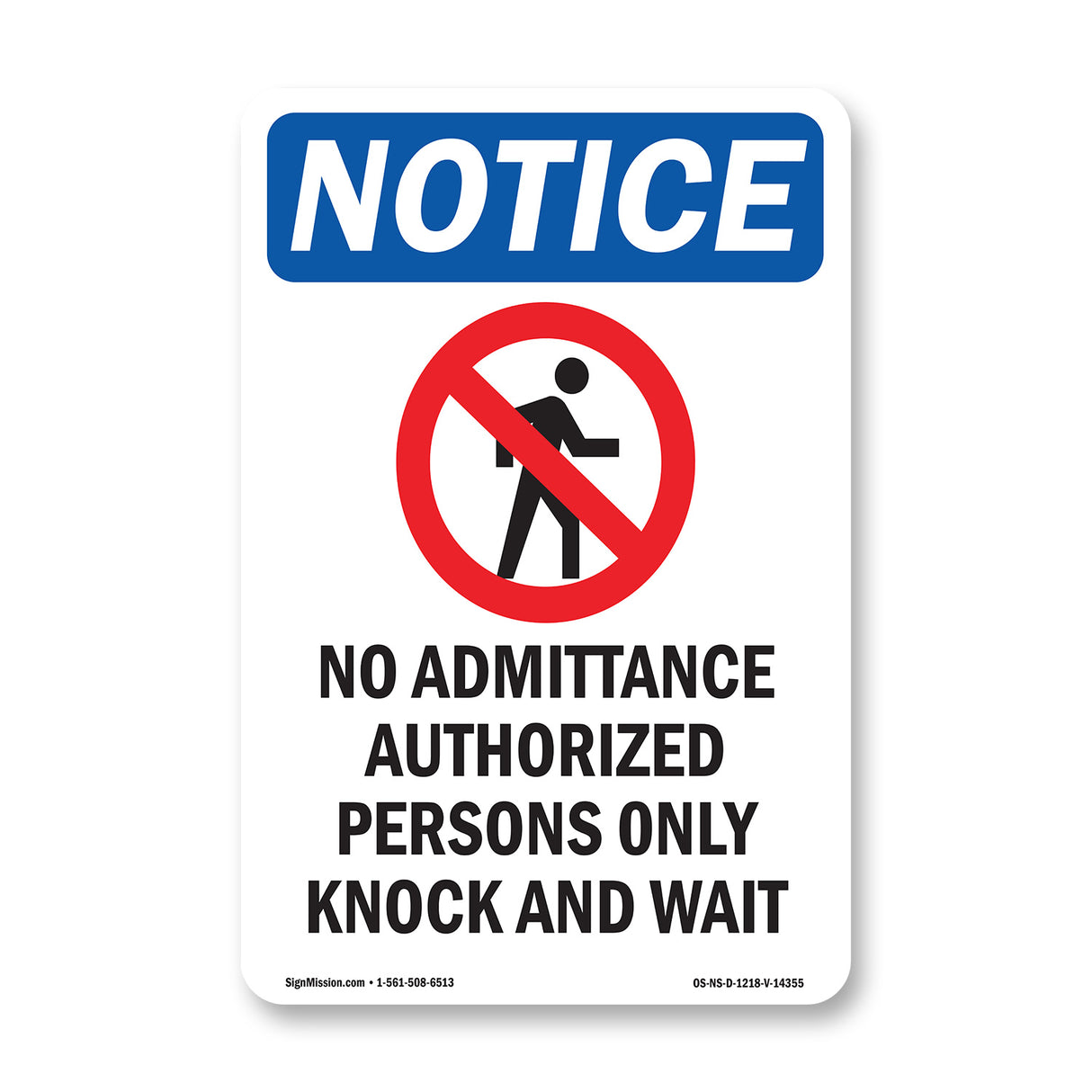 No Admittance Authorized