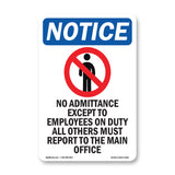 No Admittance Except