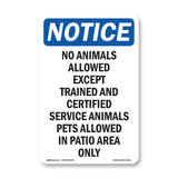 No Animals Allowed Except Trained And Certified