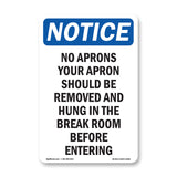 No Aprons Your Apron Should Be Removed And