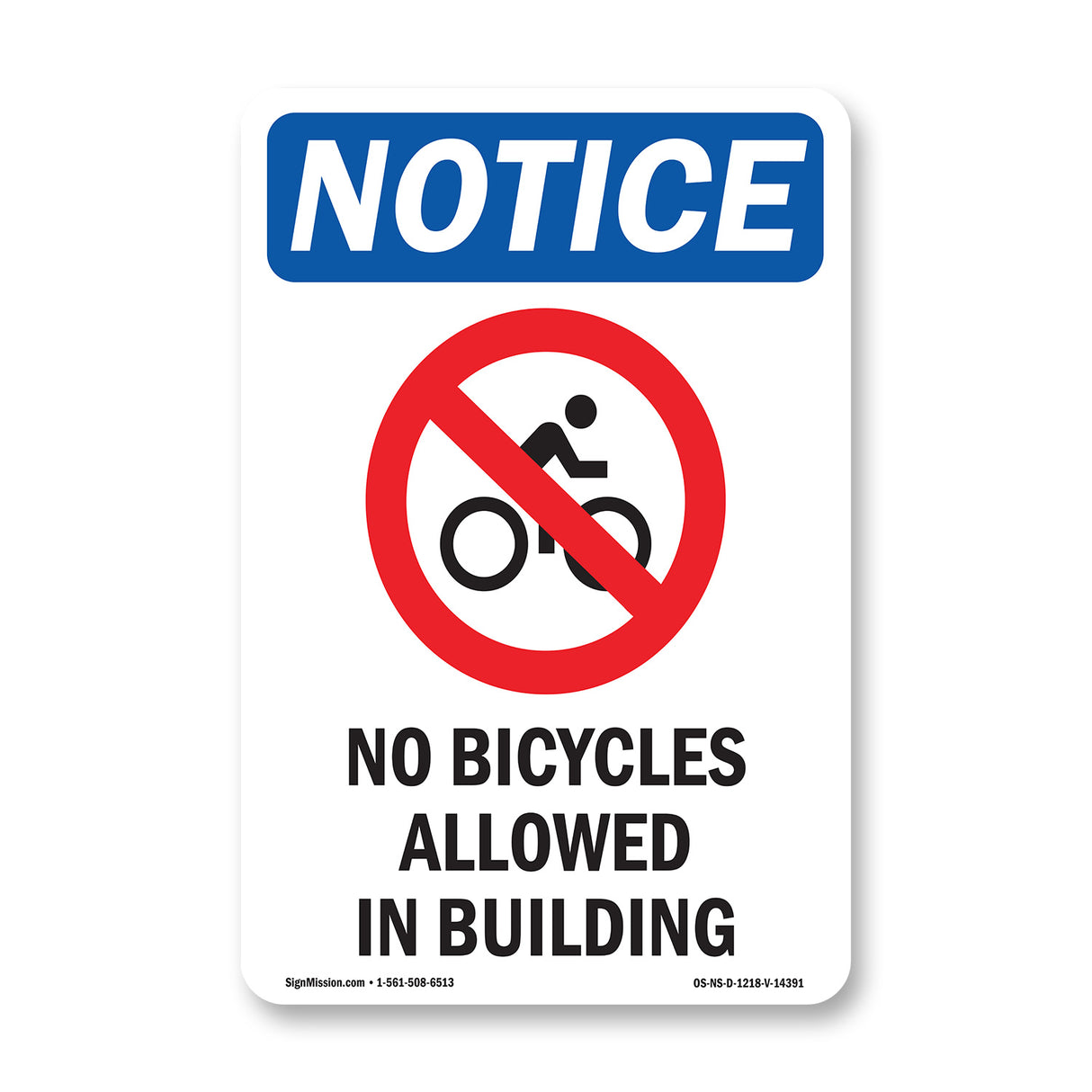 No Bicycles Allowed