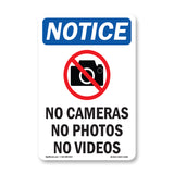 No Cameras No Photos No Videos