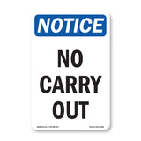 No Carry Out