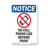 No Cell Phone Use Beyond This Point