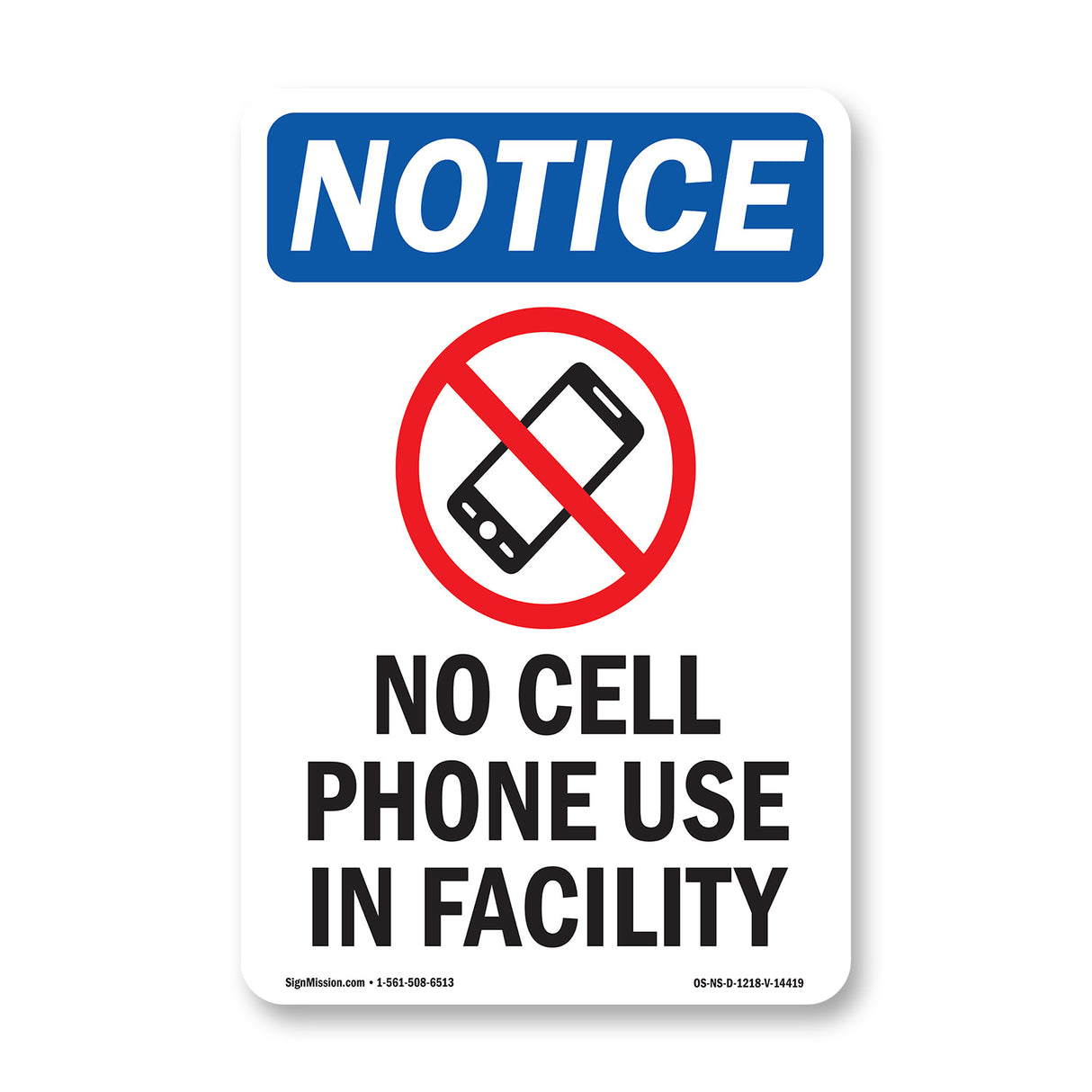No Cell Phone Use In Facility