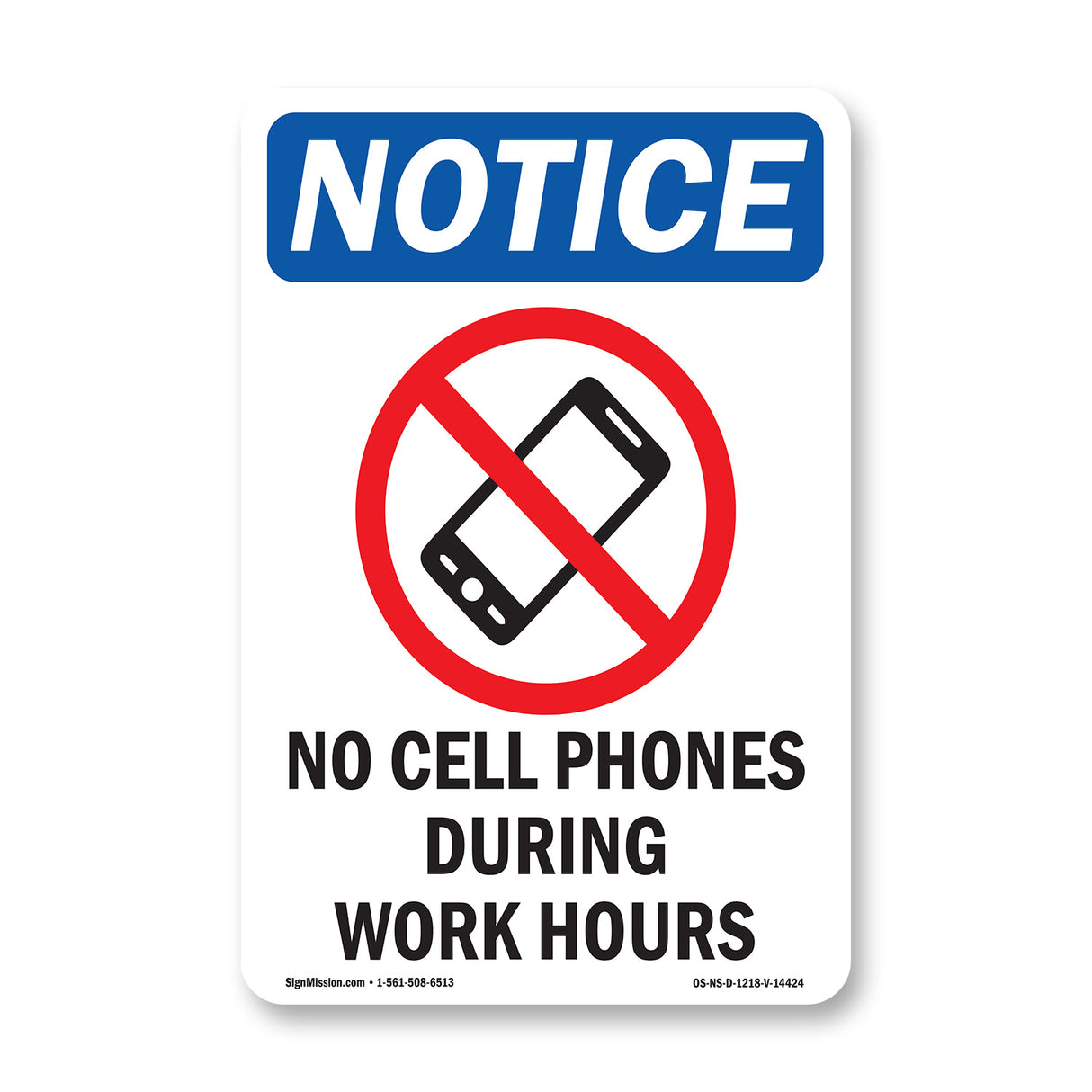 No Cell Phones During