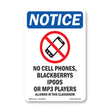 No Cell Phones, Blackberrys