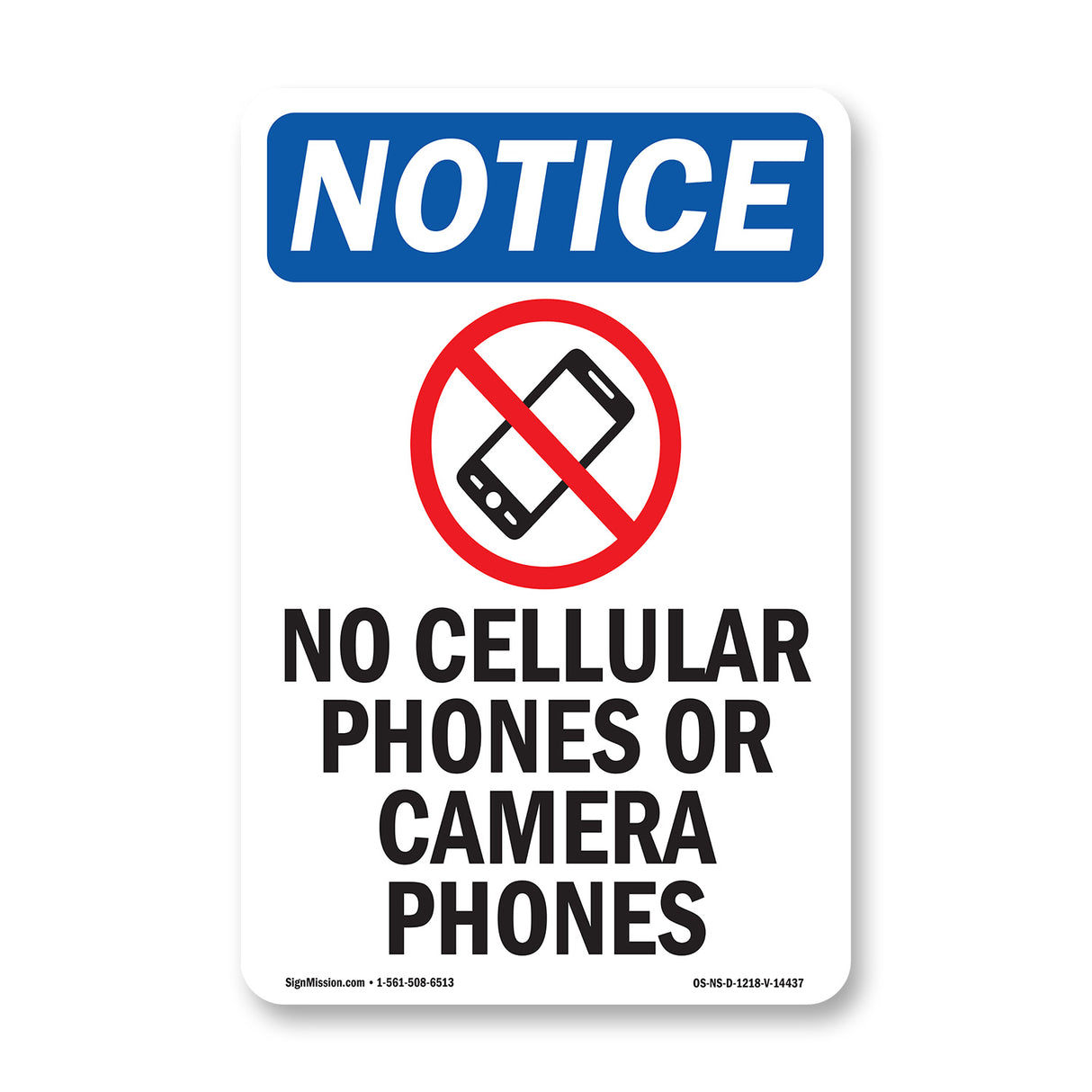 No Cellular Phones Or Camera Phones