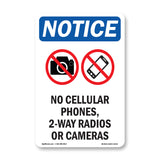 No Cellular Phones, 2-Way Radios