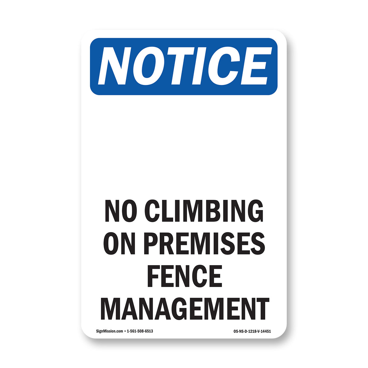 No Climbing On Premises Fence Management