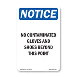 No Contaminated Gloves And Shoes Beyond This Point