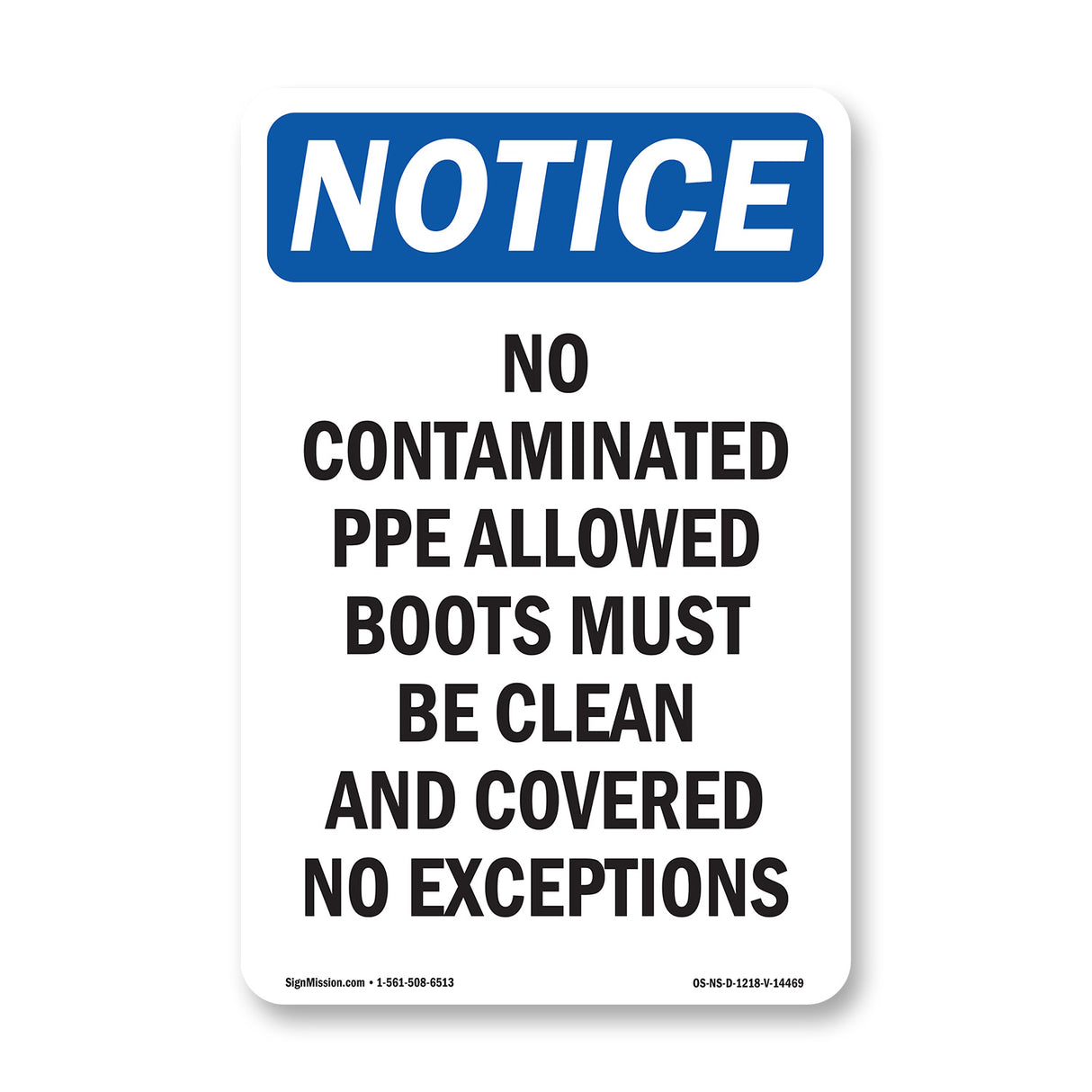 No Contaminated PPE Allowed Boots Must Be