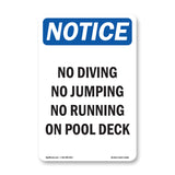 No Diving No Jumping No Running On Pool Deck