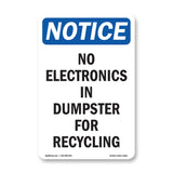 No Electronics In Dumpster For Recycling