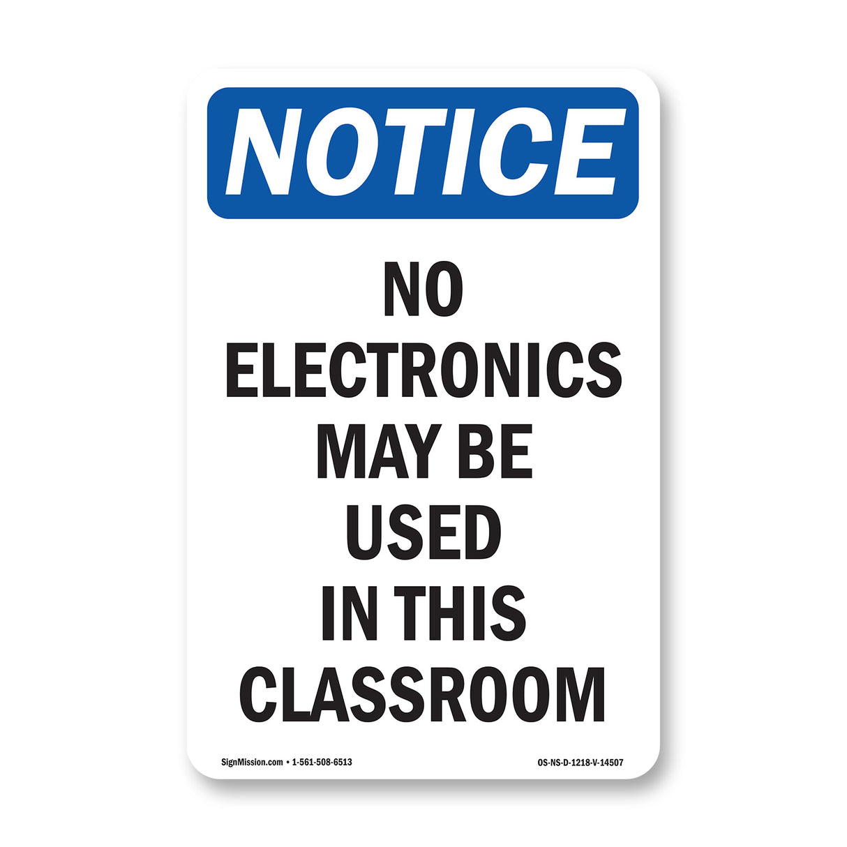 No Electronics May Be Used In