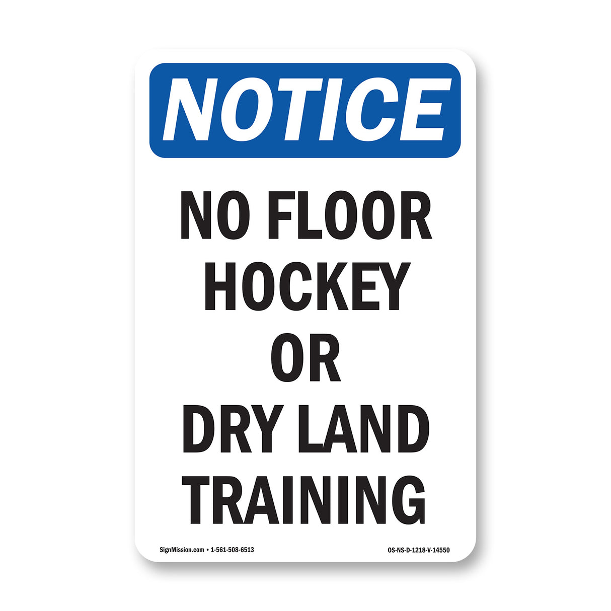 No Floor Hockey Or Dry Land Training