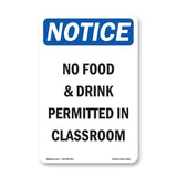 No Food & Drink Permitted In Classroom