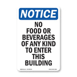 No Food Or Beverages Of Any Kind