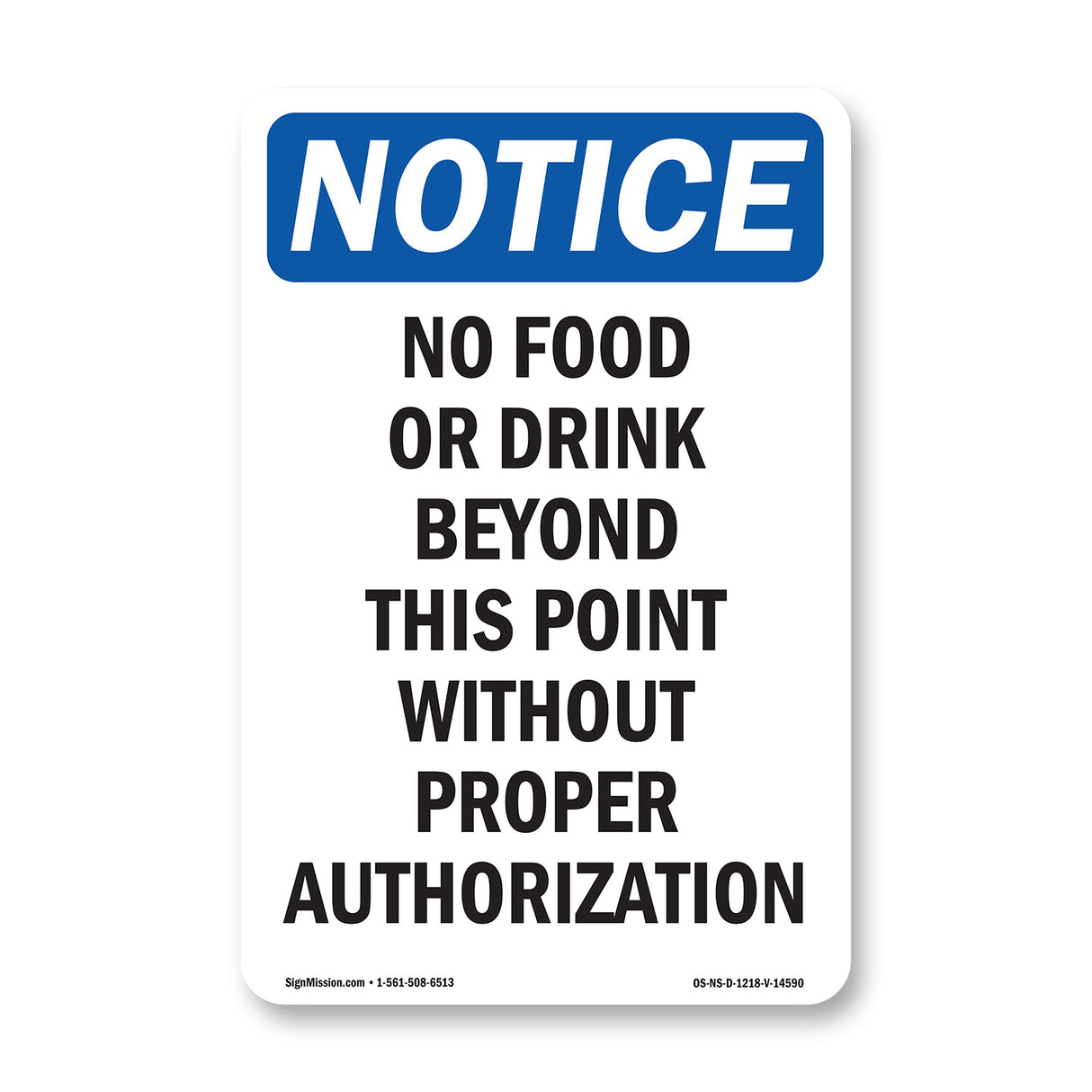 No Food Or Drink Beyond This Point Without