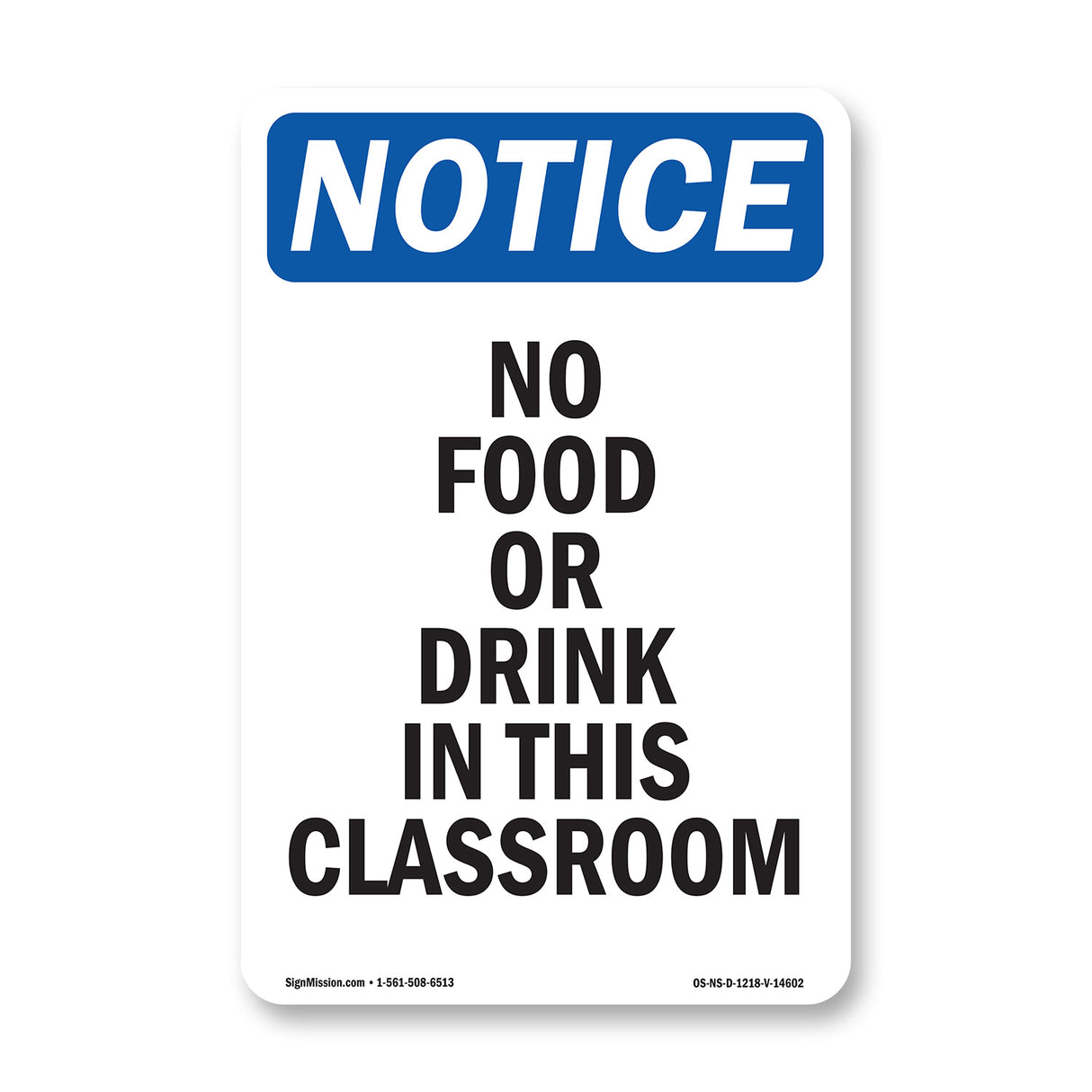 No Food Or Drink In This Classroom