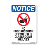 NOTICE No Food Drink In Classrooms Or Labs