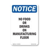 No Food Or Drinks On Manufacturing Floor