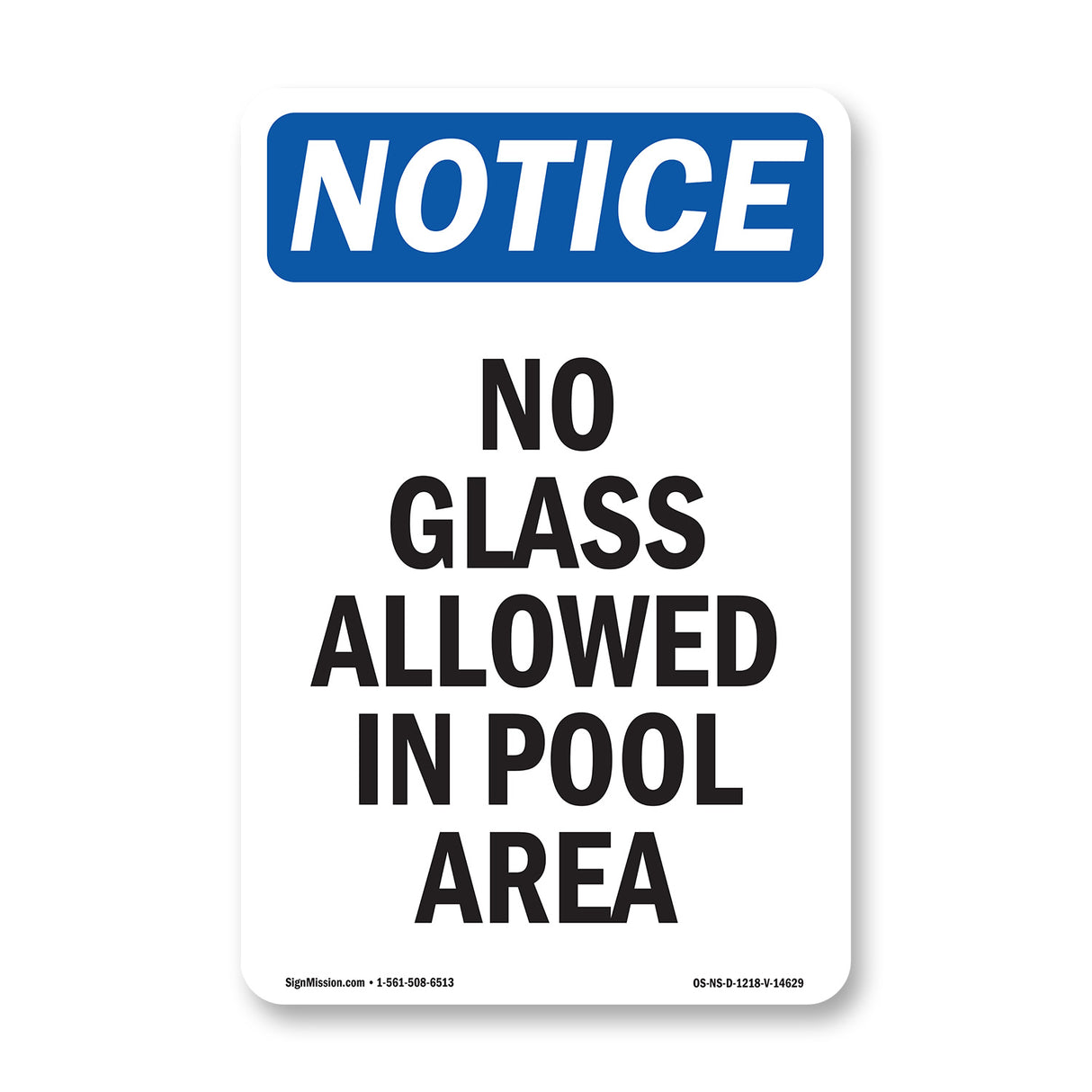 No Glass Allowed In Pool Area