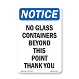 No Glass Containers Beyond This Point Thank You