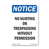 No Hunting Or Trespassing Without Permission