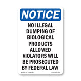 No Illegal Dumping Of Biological Products