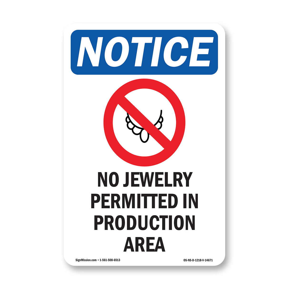 No Jewelry Permitted In Production