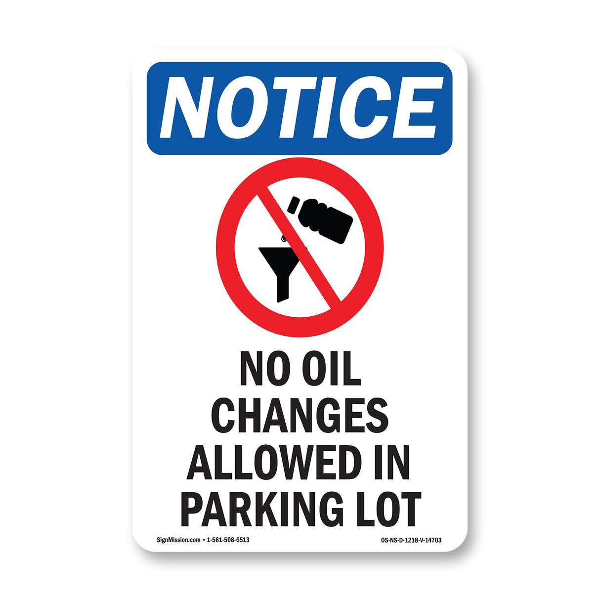 No Oil Changes Allowed