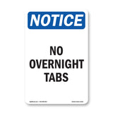 No Overnight Tabs