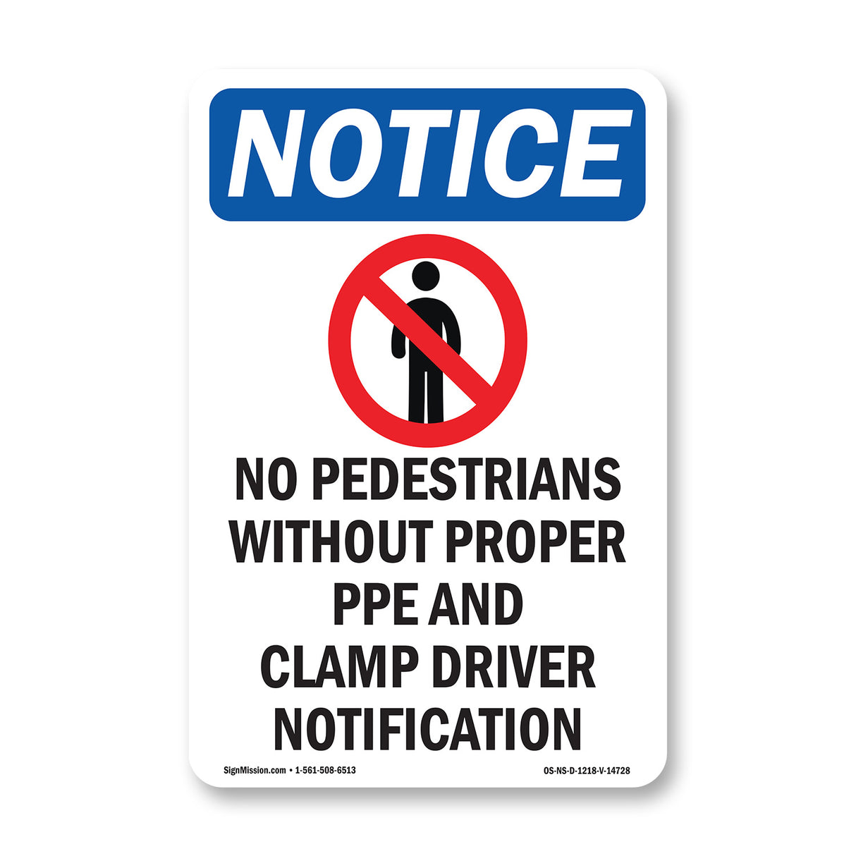 No Pedestrians Without Proper