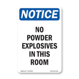 No Powder Explosives In This Room Sign