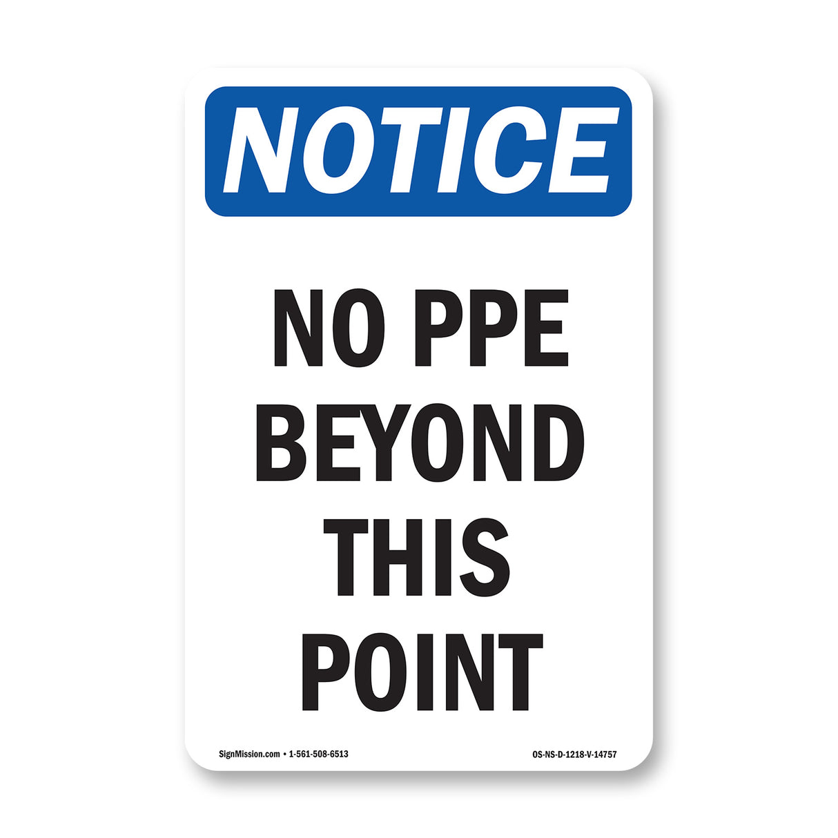 No PPE Beyond This Point