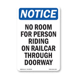 No Room For Person Riding On Railcar