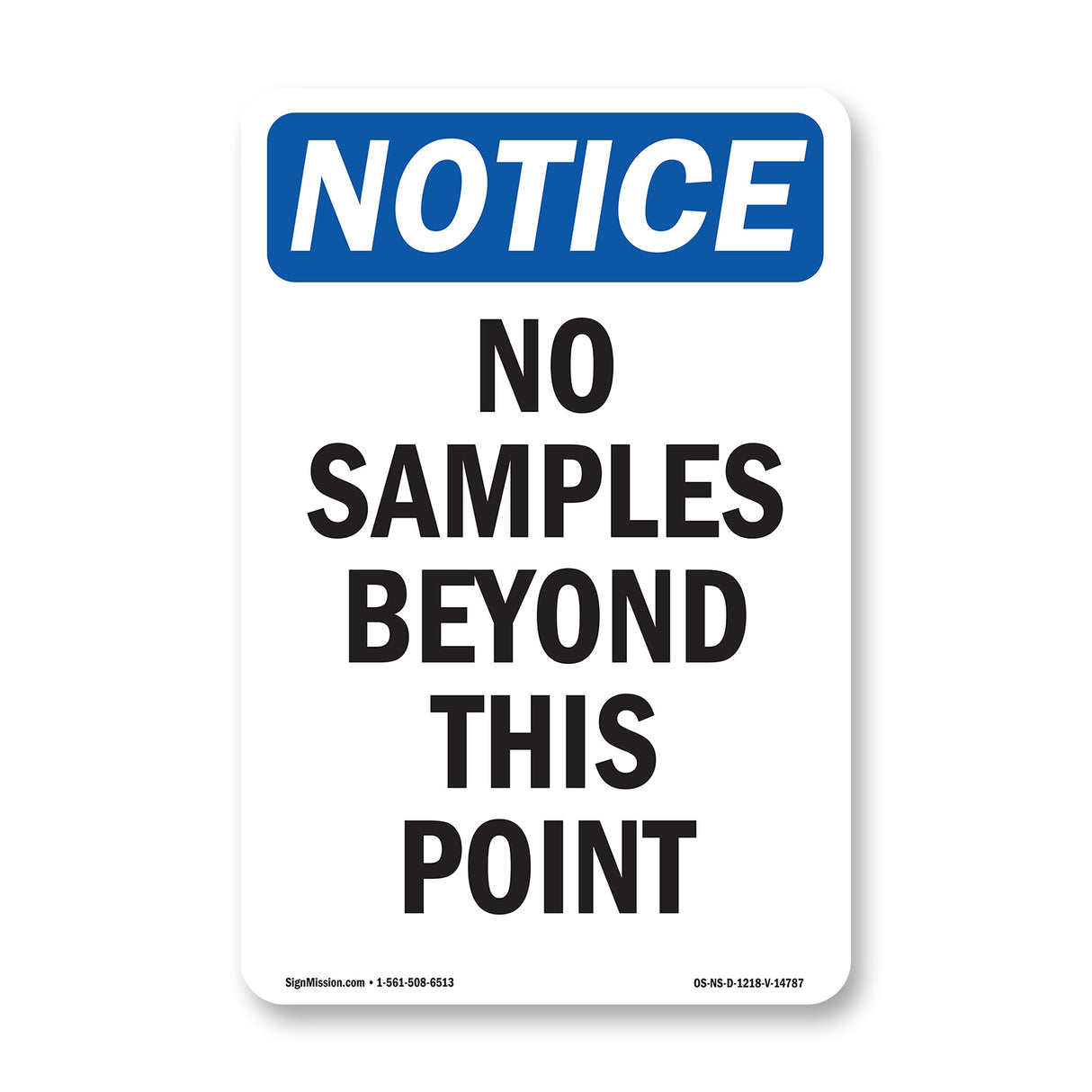 No Samples Beyond This Point