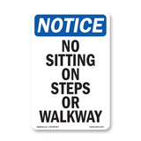 No Sitting On Steps Or Walkway